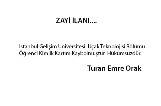 Turan Emre Orak, Zayi İlanı